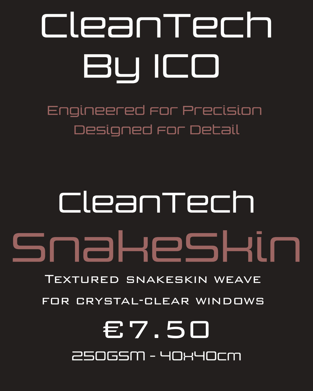CleanTech | SnakeSkin